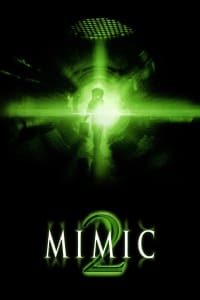 Download Mimic 2 (2001) Dual Audio {Hindi-English} Esubs BluRay 480p [314MB] || 720p [732MB] || 1080p [1.6GB]