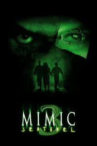 Download Mimic 3 Sentinel (2003) {English With Subtitles} 480p [250MB] || 720p [640MB] || 1080p [1.5GB]